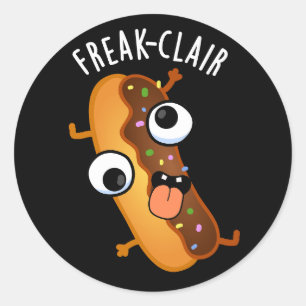 Freak-clair Funny Eclair Pun Dark BG Runder Aufkleber