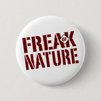 Freak der Natur Button