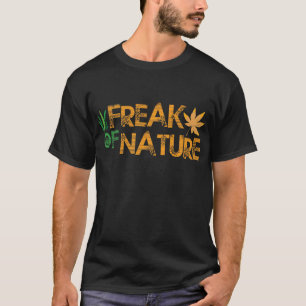 Freak der Natur T-Shirt