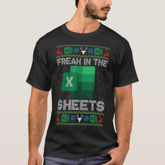 Freak in the Sheets Excel Uggg Christmas Sweater_1 T-Shirt