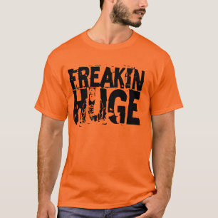 Freakin enormer Kasten-Text versteckt T-Shirt