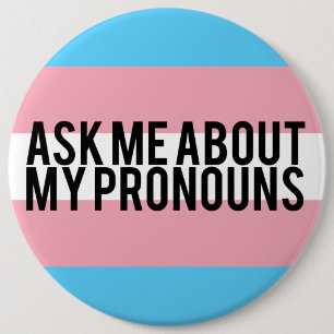 Freakin enormer Pronomen-Knopf Button