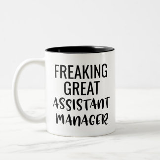 Freaking Great Assistant Manager Zweifarbige Tasse