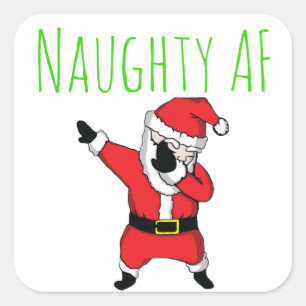 Frecher AF, der frohe Weihnachten Weihnachtsmanns Quadratischer Aufkleber
