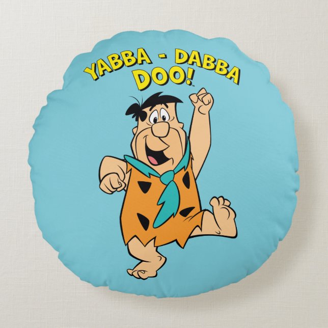 Fred Flintstone Yabba-Dabba Doo! Rundes Kissen (Vorderseite)