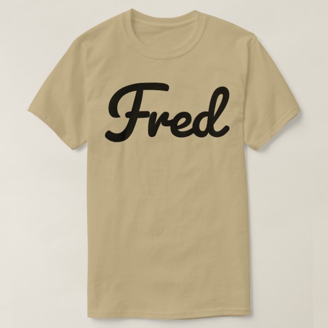 Fred Name Typografie T-Shirt (Design vorne)