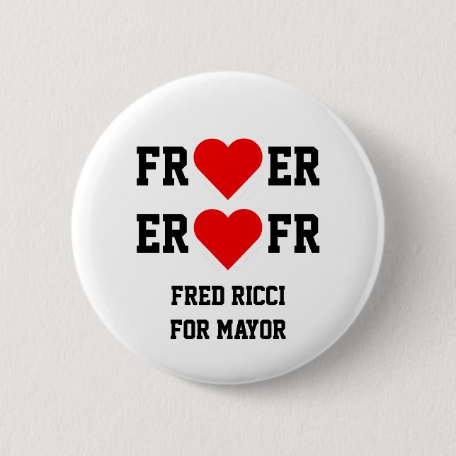 Fred Ricci für Bürgermeister-- Herzknopf Button (Vorderseite)