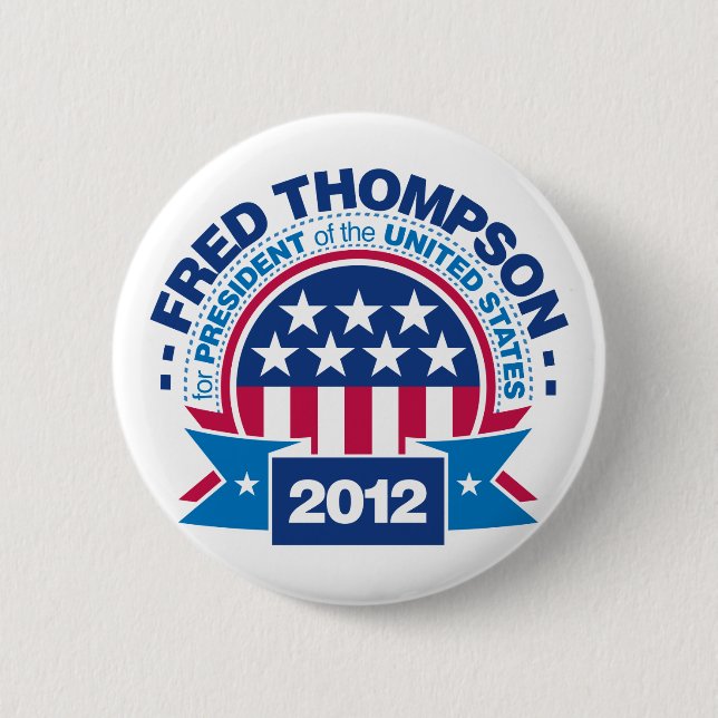 Fred Thompson für Präsidenten 2012 Button (Vorderseite)