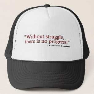 Frederick Douglas Zitat Truckerkappe