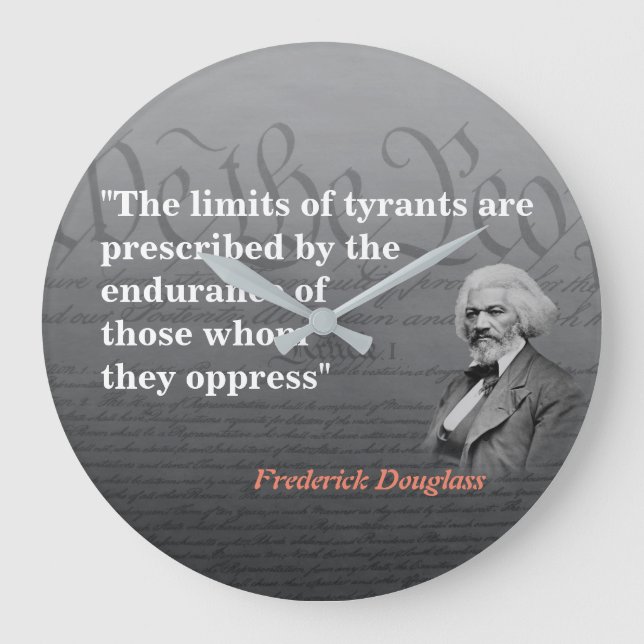 Frederick Douglass-Zitat über die Grenzen von Tyra Große Wanduhr (Vorderseite)