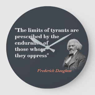 Frederick Douglass-Zitat über die Grenzen von Tyra Große Wanduhr