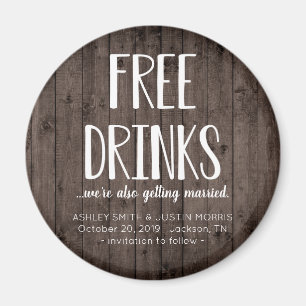 Free Drinks Funny Save the Date Magnete Magnet