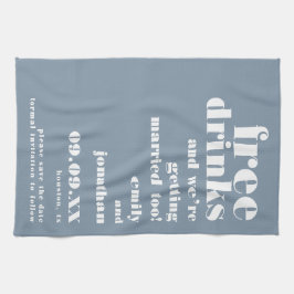 Free Drinks Getting Married Blue Save the Date Geschirrtuch