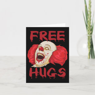 Free Hugs Halloween Evil Killer Beängstigend Clown Karte