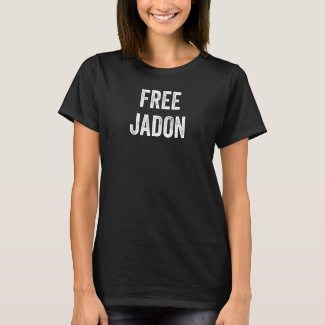 Free Jadon unterstützt Jadons Veröffentlichung von T-Shirt (Vorderseite)