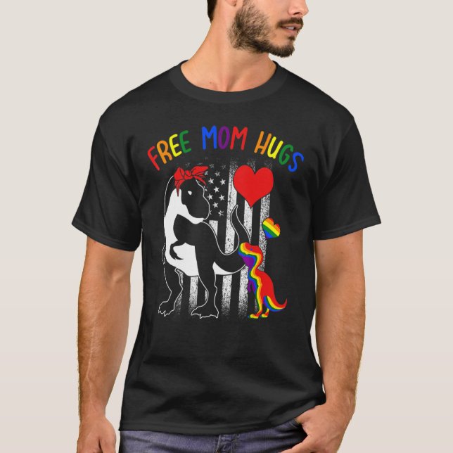Free Mama Hugs Lgbt Rex Rainbow Transgender Pride T-Shirt (Vorderseite)