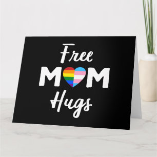 Free Mom Hugs II - Regenbogen Gay Trans Pride Karte