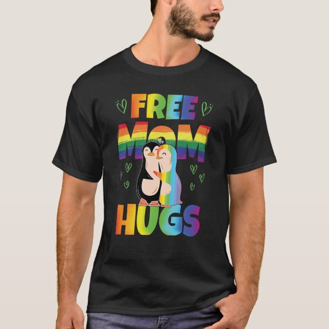 Free Mom Hugs Pride Month Pride Parade Rainbow T-Shirt (Vorderseite)