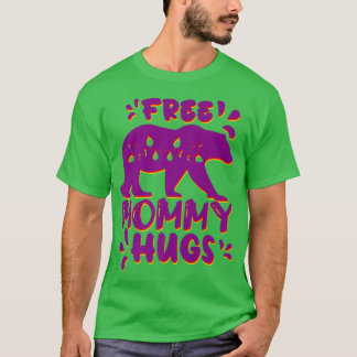 Free Mommy Hugs Lila Red Yellow Pink Bear Premiu T-Shirt