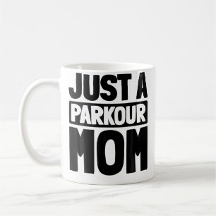 Free Running - Läufer Traceur Nur Eine Parkour-Mut Kaffeetasse