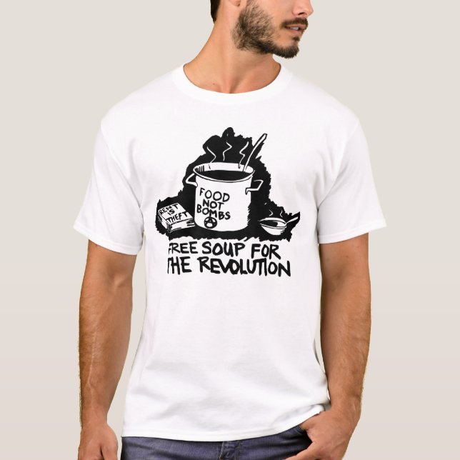 Free Soup for the Revolution tee (Vorderseite)