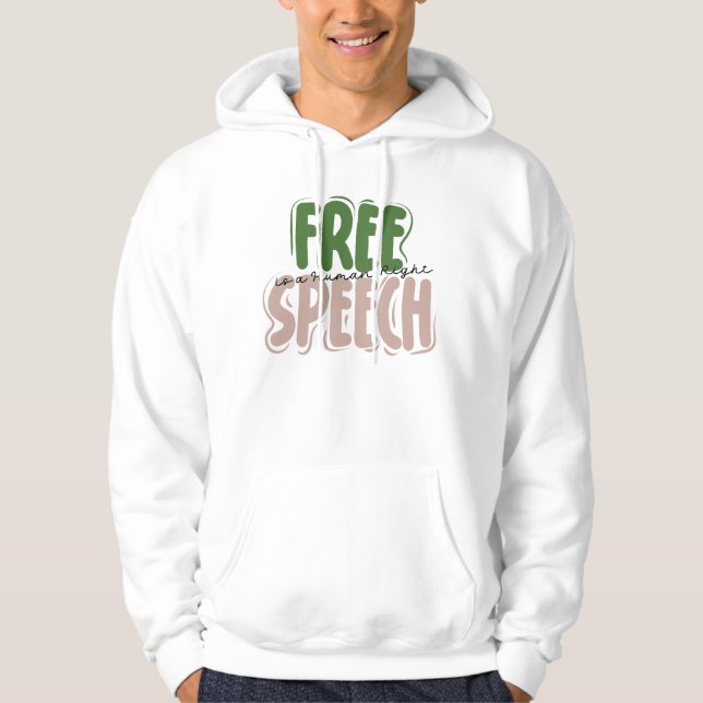 Free Speech Is a Human Right Hoodie (Vorderseite)