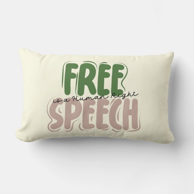 Free Speech Is a Human Right Lendenkissen (Vorderseite)