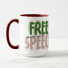 Free Speech Is a Human Right Mug Tasse