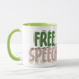 Free Speech Is a Human Right Mug Tasse