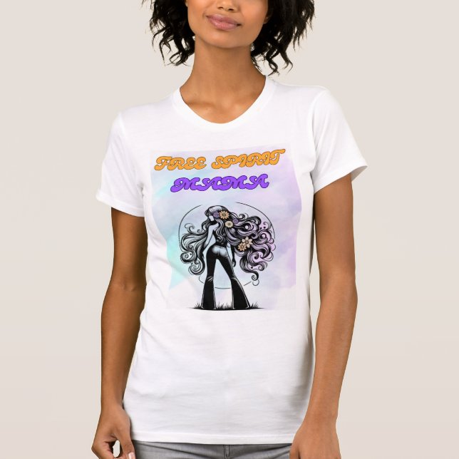 Free Spirit Mama: Eure innere Blume erobern T-Shirt (Vorderseite)