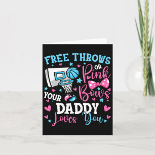 Free Throws oder Pink Bows Daddy Lieben, die Sie N Karte
