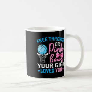 Free Throws or Pink Bows Gigi Lieben Sie Geschlech Kaffeetasse