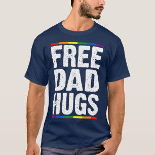 Free Vater Hugs LGBT unterstützt glücklichen Monat T-Shirt
