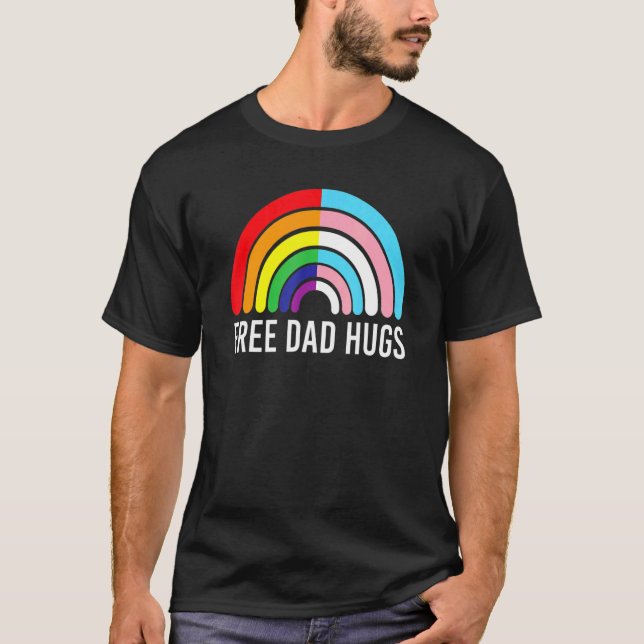 Free Vater Hugs Rainbow Transgender Flag Lgbtq Gay T-Shirt (Vorderseite)