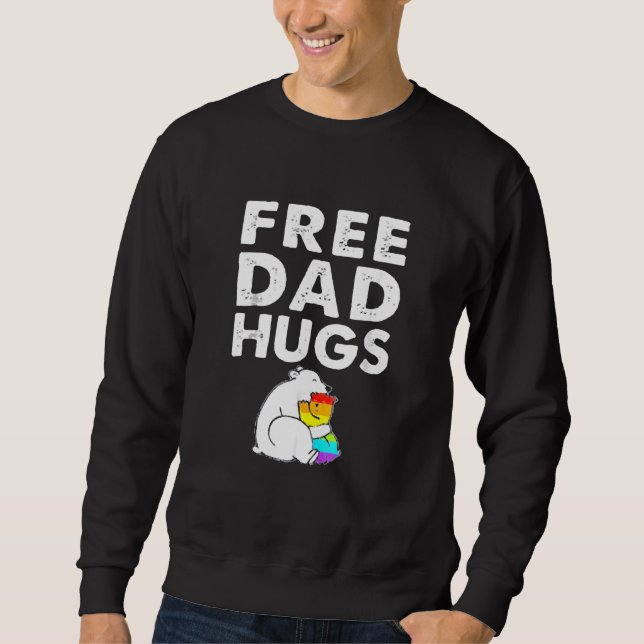 Free Vater Hugs Sweatshirt (Vorderseite)