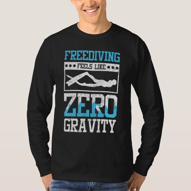 Freediving feels like zero gravity T-Shirt (Vorderseite)