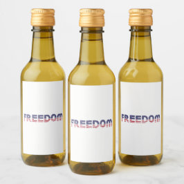 Freedom American Flag for Patriotic & Liberty Gift Weinetikett