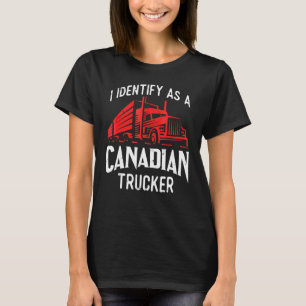 Freedom Convoy 2022 I identifiziere sich als kanad T-Shirt
