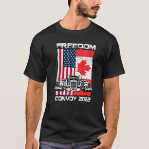 Freedom Convoy 2022 Kanadische LKW unterstützen T-Shirt