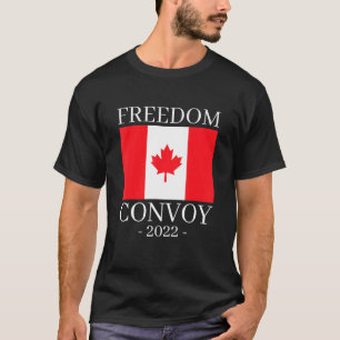Freedom Convoy 2022 Support Unsere LKWs Kanada USA T-Shirt