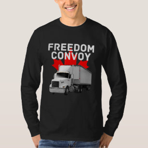 Freedom Convoy 2022 Support Unsere LKWs Kanada USA T-Shirt