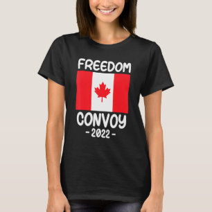 Freedom Convoy 2022 Support Unsere LKWs Kanada USA T-Shirt