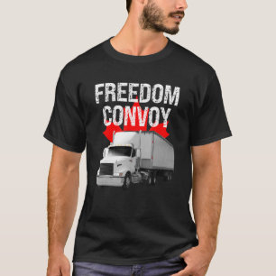 Freedom Convoy 2022 Support Unsere LKWs Kanada USA T-Shirt
