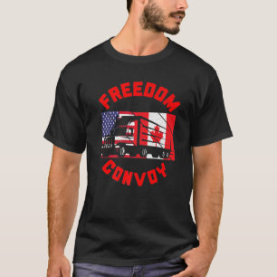 Freedom Convoy 2022 Unterstützung der kanadischen  T-Shirt