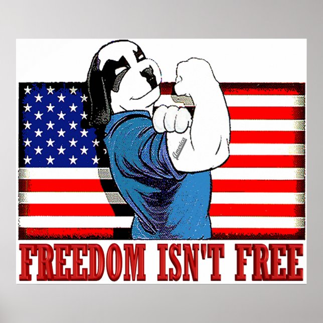 Freedom Dawg Freedom ist"t free Poster (Vorne)