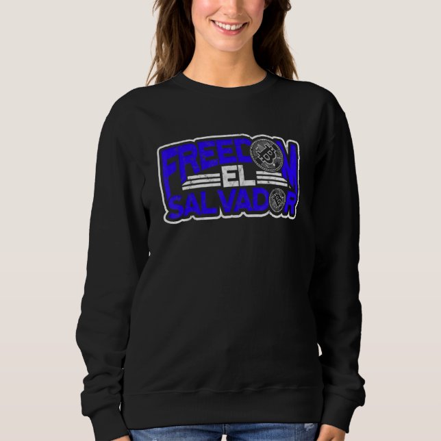 Freedom El Salvador - El Salvador Krypto und Stolz Sweatshirt (Vorderseite)