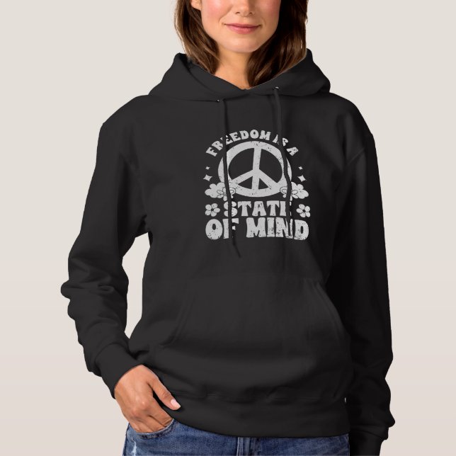 Freedom Is A State Of Mind Manifest Mental Health  Hoodie (Vorderseite)