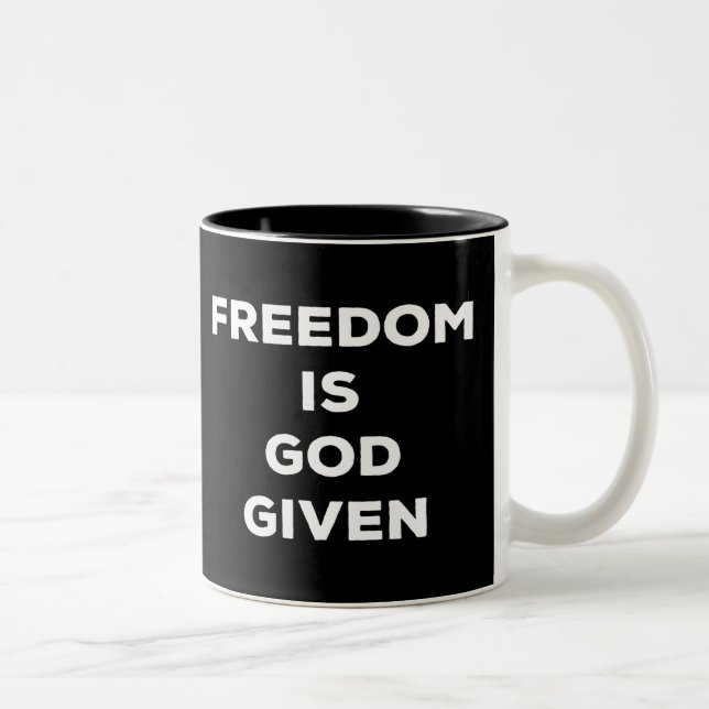 Freedom Is God Given Zweifarbige Tasse (Rechts)