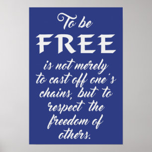 Freedom Quote Custom Colour Poster