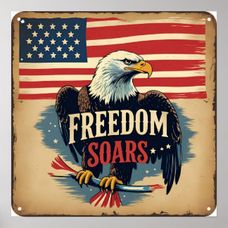Freedom Soars Patriotic Poster Download